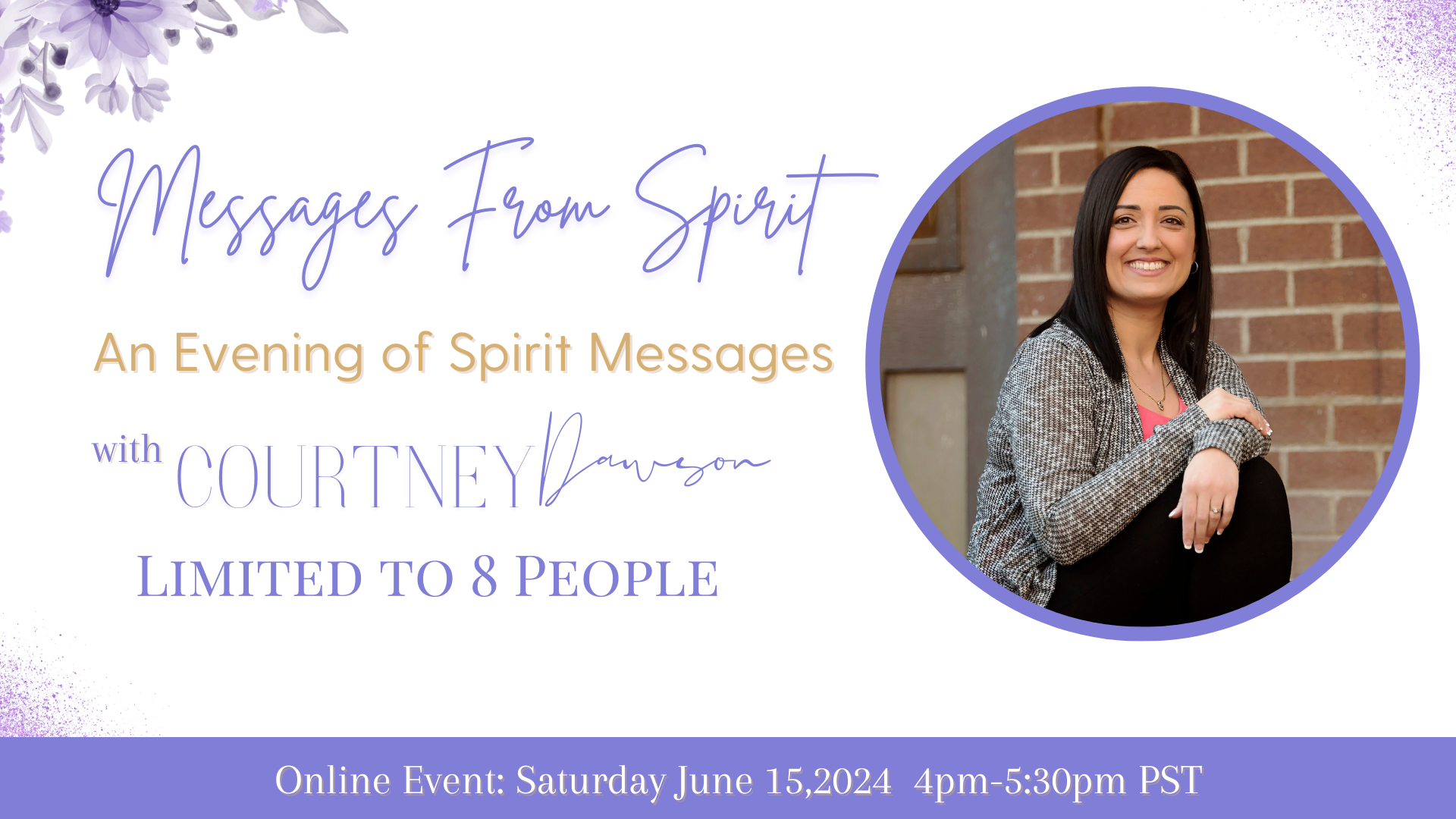 Messages from spirit event with Courtney Dawson